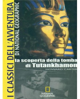 LA SCOPERTA DELLA TOMBA DI TUTANKHAMON