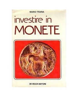 INVESTIRE IN MONETE