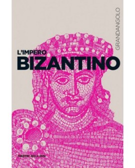 L'IMPERO BIZANTINO