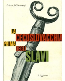 LA CECOSLOVACCHIA PRIMA DEGLI SLAVI