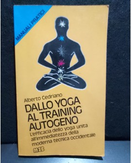 DALLO YOGA AL TRAINING AUTOGENO