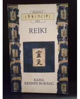 I PRINCIPI DEL REIKI