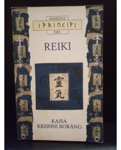 I PRINCIPI DEL REIKI