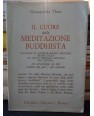 IL CUORE DELLA MEDITAZIONE BUDDHISTA