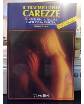 IL TRATTATO DELLE CAREZZE