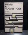 IPNOSI E SUGGESTIONE