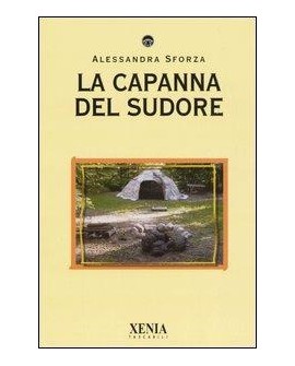 LA CAPANNA DEL SUDORE