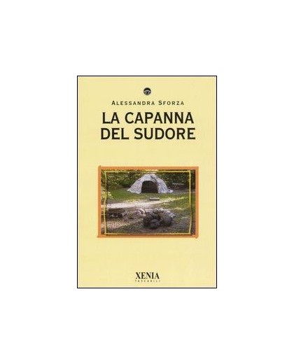 LA CAPANNA DEL SUDORE