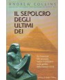IL SEPOLCRO DEGLI ULTIMI DEI. Da Atlanti