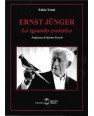 ERNST JÜNGER. LO SGUARDO ESOTERICO