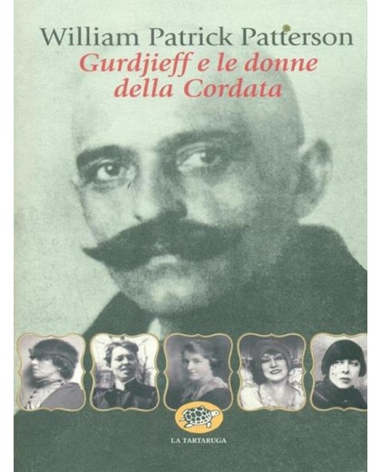 GURDJIEFF E LE DONNE DEL GRUPPO DELLA