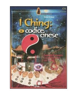 I CHING: IL CODICE CINESE.