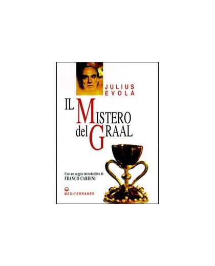 IL MISTERO DEL GRAAL