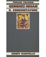 GENGHIZ-KHAN. IL CONQUISTATORE
