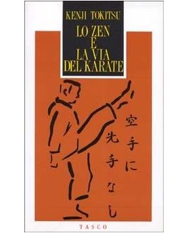 LO ZEN E LA VIA DEL KARATE