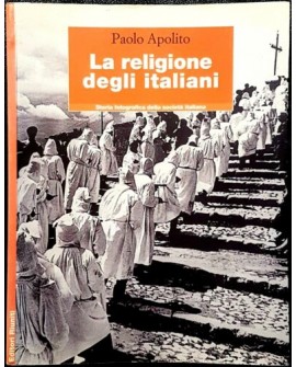 LA RELIGIONE DEGLI ITALIANI