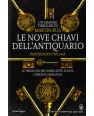LE NOVE CHIAVI DELL'ANTIQUARIO