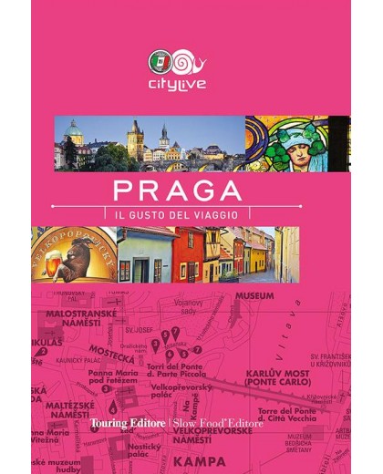 PRAGA. IL GUSTO DEL VIAGGIO