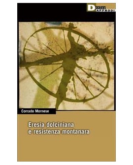 Eresia dolciniana e resistenza montanara