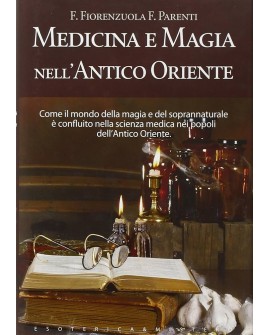 Medicina e magia nell'antico oriente