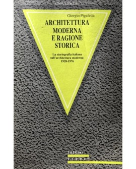 Architettura moderna e ragione storica