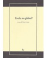 Evola no-global?